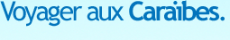 Voyage aux Caraïbes